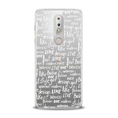 Lex Altern TPU Silicone Nokia Case White Quotes Theme